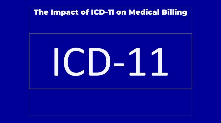 The Impact of ICD-11 on Medical Billing