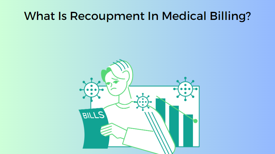 What Is Recoupment In Medical Billing?