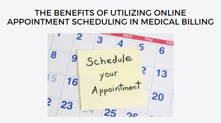 The Benefits of Utilizing Online Appointment Scheduling in Medical Billing