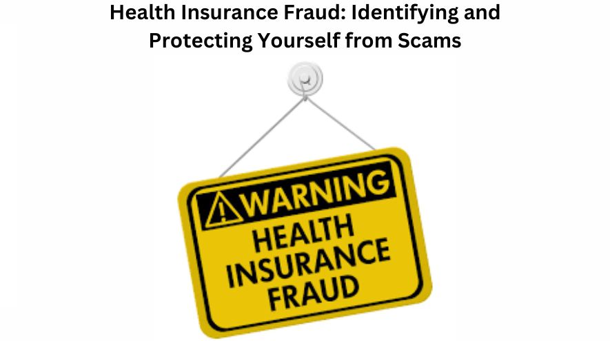 health insurance fraud.