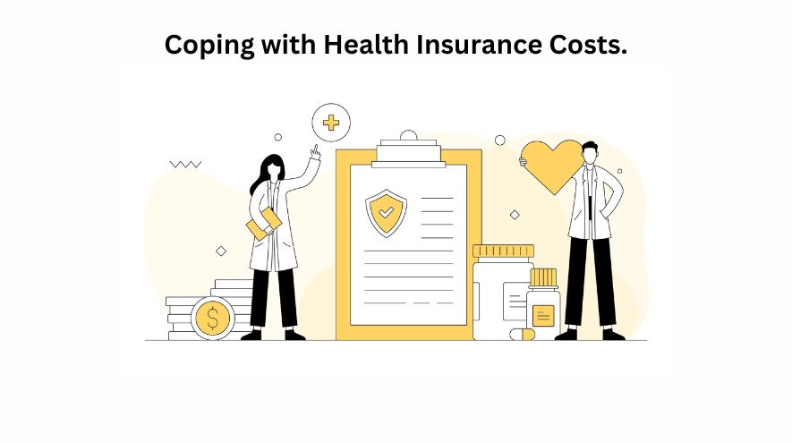 Coping with Health Insurance Costs.