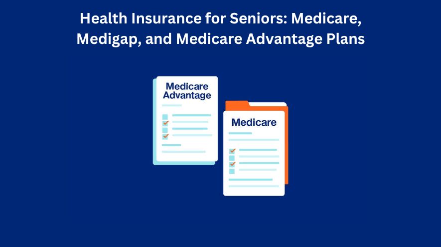 Health Insurance for Seniors.
